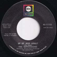 画像をギャラリービューアに読み込む, Impressions - I Loved And I Lost / Up Up And Away (7 inch Record / Used)