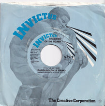 画像をギャラリービューアに読み込む, Chairmen Of The Board - (You've Got Me) Dangling On A String / I'll Come Crawling (7 inch Record / Used)