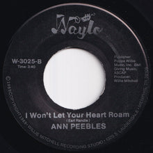 Load image into Gallery viewer, Ann Peebles - Call Me / I Won't Let Your Heart Roam (7 inch Record / Used)