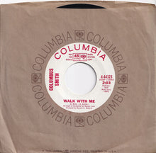 Load image into Gallery viewer, Columbus Smith - Walk With Me / The Grass Will Sing For You (7 inch Record / Used)