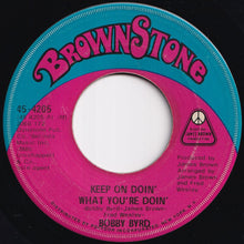 画像をギャラリービューアに読み込む, Bobby Byrd - Keep On Doin' What You're Doin' / Let Me Know (7 inch Record / Used)