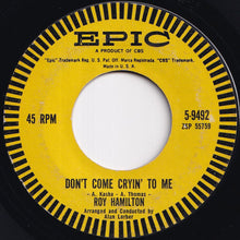 画像をギャラリービューアに読み込む, Roy Hamilton - Don't Come Cryin' To Me / If Only I Had Known (7 inch Record / Used)
