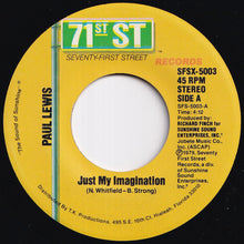 画像をギャラリービューアに読み込む, Paul Lewis - Just My Imagination / (Instrumental) (7 inch Record / Used)
