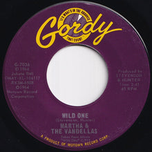 画像をギャラリービューアに読み込む, Martha & The Vandellas - Wild One / Dancing Slow (7 inch Record / Used)