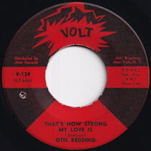 画像をギャラリービューアに読み込む, Otis Redding - Mr. Pitiful / That's How Strong My Love Is (7 inch Record / Used)