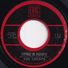 Load image into Gallery viewer, Crests - Sixteen Candles / Trouble In Paradise (7 inch Record / Used)