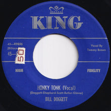 Load image into Gallery viewer, Bill Doggett - Honky Tonk / Peacock Alley (7 inch Record / Used)