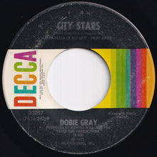 Load image into Gallery viewer, Dobie Gray - Drift Away / City Stars (7 inch Record / Used)
