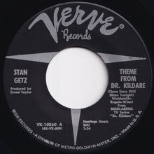 画像をギャラリービューアに読み込む, Stan Getz - Theme From Dr. Kildare (Three Stars Will Shine Tonight) / Desafinado (7 inch Record / Used)