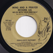 画像をギャラリービューアに読み込む, Consumer Rapport - Ease On Down The Road / Go On With Your Bad Self (7 inch Record / Used)