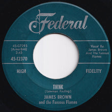 画像をギャラリービューアに読み込む, James Brown And The Famous Flames - Think / You've Got The Power (7 inch Record / Used)