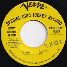 Load image into Gallery viewer, Jimmy Witherspoon - My Baby's Quit Me / Past Forty Blues (7 inch Record / Used)