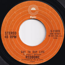 画像をギャラリービューアに読み込む, Redbone - Come And Get Your Love / Day To Day Life (7 inch Record / Used)