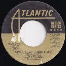 画像をギャラリービューアに読み込む, Drifters - Save The Last Dance For Me / When My Little Girl Is Smiling (7 inch Record / Used)