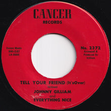 画像をギャラリービューアに読み込む, Johnny Gilliam - Tell Your Friend (It's Over) / Peace On Earth (7 inch Record / Used)