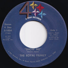 画像をギャラリービューアに読み込む, Royal Family - Show Me / Cinderella (7 inch Record / Used)