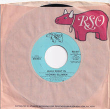 画像をギャラリービューアに読み込む, Yvonne Elliman - Walk Right In (Stereo) / (Mono) (7 inch Record / Used)