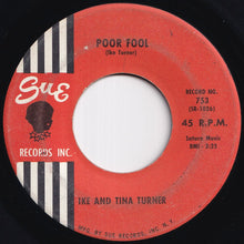 画像をギャラリービューアに読み込む, Ike And Tina Turner - Poor Fool / You Can't Blame Me (7 inch Record / Used)