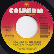 Load image into Gallery viewer, New Kids On The Block - Hangin' Tough / Didn't I (Blow Your Mind) (7 inch Record / Used)