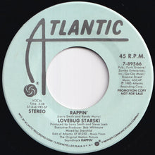 Load image into Gallery viewer, Lovebug Starski - Rappin' / Rappin' (7 inch Record / Used)