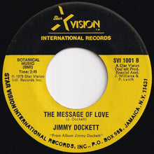 Load image into Gallery viewer, Jimmy Dockett - Love Dance / The Message Of Love (7 inch Record / Used)