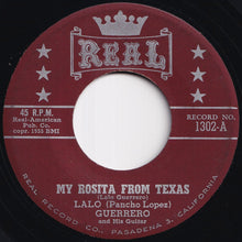 Load image into Gallery viewer, Lalo (Pancho Lopez) Guerrero And His Guitar - My Rosita From Texas / Pancho Rock (7 inch Record / Used)