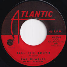 画像をギャラリービューアに読み込む, Ray Charles - Tell The Truth / Sweet Sixteen Bars (7 inch Record / Used)