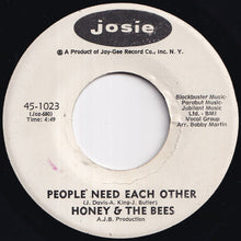 画像をギャラリービューアに読み込む, Honey & The Bees - People Need Each Other / People Need Each Other (7 inch Record / Used)