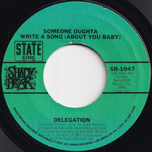 画像をギャラリービューアに読み込む, Delegation - Someone Oughta Write A Song (About You Baby) / Mr. Heartbreak (7 inch Record / Used)