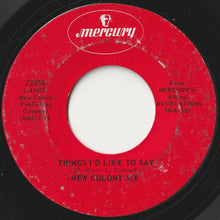 画像をギャラリービューアに読み込む, New Colony Six - Things I'd Like To Say / Come And Give Your Love To Me (7 inch Record / Used)