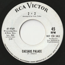 Load image into Gallery viewer, 2 + 2 - Music To Think By / Caesars Palace (7 inch Record / Used)