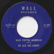 画像をギャラリービューアに読み込む, Jack Cole Quintet - Sax Fifth Avenue / Macy's (7 inch Record / Used)