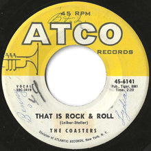 画像をギャラリービューアに読み込む, Coasters - Along Came Jones / That Is Rock And Roll (7 inch Record / Used)