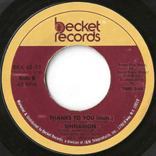 Load image into Gallery viewer, Sinnamon - Thanks To You / (Instrumental) (7 inch Record / Used)