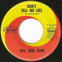 画像をギャラリービューアに読み込む, Hal And Jean - Hey You Standing There / Don't Tell Me Lies (7 inch Record / Used)