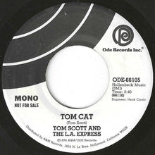 画像をギャラリービューアに読み込む, Tom Scott - Tom Cat (Stereo) / (Mono) (7 inch Record / Used)