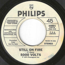 Load image into Gallery viewer, 5000 Volts - I'm On Fire / Still On Fire (7 inch Record / Used)