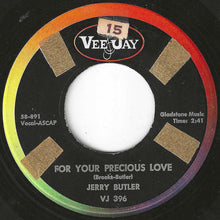 画像をギャラリービューアに読み込む, Jerry Butler - For Your Precious Love / Sweet Was The Wine (7 inch Record / Used)