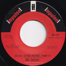 画像をギャラリービューアに読み込む, Mel Brown - Blues After Hours, Part I / Part II (7 inch Record / Used)