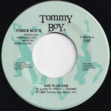 Load image into Gallery viewer, Force MD's - One Plus One / Chillin (7 inch Record / Used)