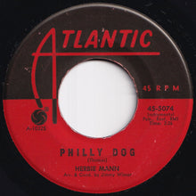 画像をギャラリービューアに読み込む, Herbie Mann - Philly Dog / Frere Jacques (7 inch Record / Used)
