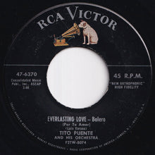画像をギャラリービューアに読み込む, Tito Puente - Everlasting Love - Bolero / Vibe Cha Cha - Cha-cha-cha (7 inch Record / Used)