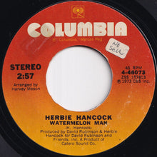 Load image into Gallery viewer, Herbie Hancock - Watermelon Man / Sly (7 inch Record / Used)