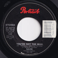 Load image into Gallery viewer, Sade - The Sweetest Taboo / You're Not The Man (7 inch Record / Used)