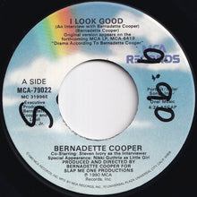 Load image into Gallery viewer, Bernadette Cooper - I Look Good / (Instrumental) (7 inch Record / Used)