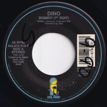 Load image into Gallery viewer, Dino - Romeo (7" Edit) / (Dub Version) (7 inch Record / Used)