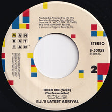 Load image into Gallery viewer, R.J.'s Latest Arrival - Hold On / (The Conversation) (7 inch Record / Used)