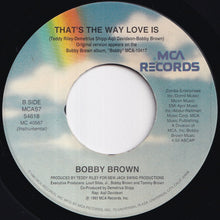 Load image into Gallery viewer, Bobby Brown - That's The Way Love Is / (Instrumental) (7 inch Record / Used)