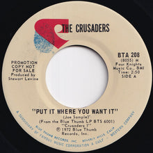 画像をギャラリービューアに読み込む, Crusaders - Put It Where You Want It (Stereo) / (Mono) (7 inch Record / Used)
