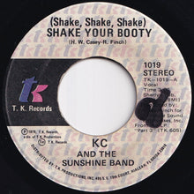 Load image into Gallery viewer, KC & The Sunshine Band - (Shake, Shake, Shake) Shake Your Booty / Boogie Shoes (7 inch Record / Used)